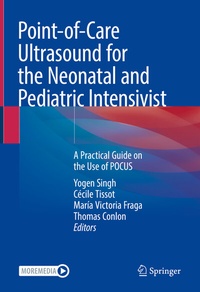 Abbildung von: Point-of-Care Ultrasound for the Neonatal and Pediatric Intensivist - Springer