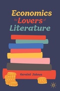 Cover: Economics for Lovers of Literature - Palgrave Macmillan