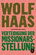 Cover: Verteidigung der Missionarsstellung - Hoffmann & Campe