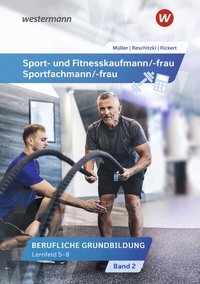 Abbildung von: Sport- und Fitnesskaufmann/ -frau - Westermann Berufliche Bildung
