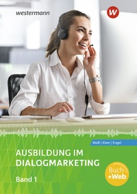 Enlarge image Cover: Ausbildung im Dialogmarketing - Westermann Berufliche Bildung