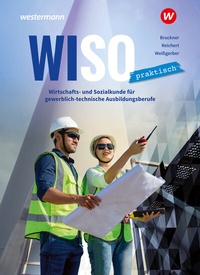 Abbildung von: WiSo Praktisch - Westermann Berufliche Bildung