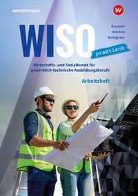 Abbildung von: WiSo Praktisch - Westermann Berufliche Bildung