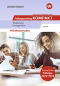 Cover: Pr&uuml;fungsvorbereitung Pr&uuml;fungstraining KOMPAKT - Medizinische Fachangestellte - Westermann Berufliche Bildung
