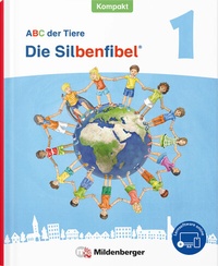 Abbildung von: ABC der Tiere 1 Neubearbeitung - Die Silbenfibel® Kompakt - Mildenberger Verlag GmbH