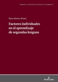 Cover: Factores individuales en el aprendizaje de segundas lenguas - Peter Lang Verlag