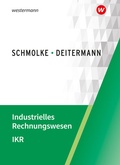 Cover: Industrielles Rechnungswesen - IKR - Winklers Verlag