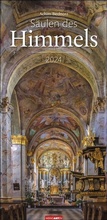 Cover: S&auml;ulen des Himmels Kalender 2024. Architektur-Kalender mit Fotos von eindrucksvollen Kirchen. Gro&szlig;er Wandkalender, vertikal im Format 33 x 68cm. Architekur-Meisterwerke. - Weingarten