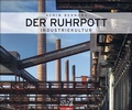 Cover: Der Ruhrpott Kalender 2024. Spektakul&auml;re Fotos der Industriearchitektur im Ruhrgebiet in einem gro&szlig;en Wandkalender. Besonderer Architektur-Kalender im Gro&szlig;format 55 x 46 cm. - Weingarten