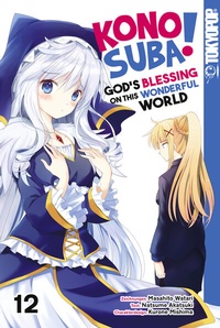 Abbildung von: KONOSUBA! GOD'S BLESSING ON THIS WONDERFUL WORLD! 12 - TOKYOPOP GmbH