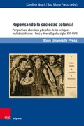 Cover: Repensando la sociedad colonial - Brill Deutschland