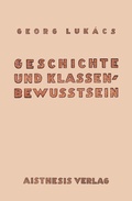 Cover: Geschichte und Klassenbewu&szlig;tsein - Aisthesis