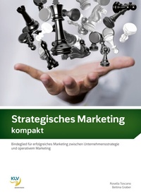 Abbildung von: Strategisches Marketing kompakt - KLV Verlag