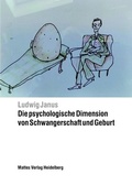 Cover: Die psychologische Dimension von Schwangerschaft und Geburt - Mattes Vlg