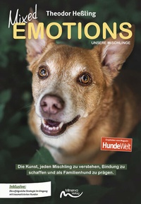Abbildung von: Mixed Emotions - Unsere Mischlinge - Minerva Verlag
