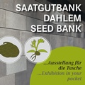 Cover: Saatgutbank Dahlem Seed Bank - Freie Universit&auml;t Bln Botanischer Garten