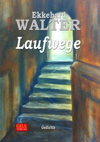 Enlarge image Cover: Laufwege - Gill-Verlag