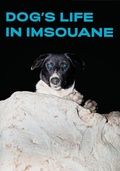 Cover: DOG'S LIVE IN IMSOUANE - Edition Haus am Gern