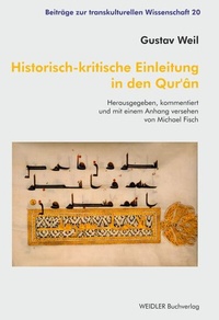 Abbildung von: Historisch-kritische Einleitung in den Qur'ân - Weidler Buchverlag Berlin