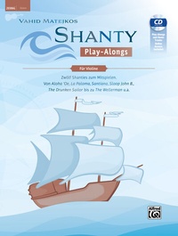 Abbildung von: Vahid Matejkos Shanty Play-Alongs für Violine - Alfred Music Publishing