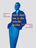 Cover: Nach dem Tee in die M&ouml;rdergrube - Moloko Print