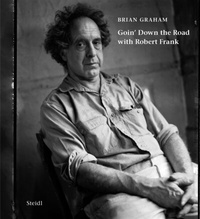 Abbildung von: Goin' Down the Road with Robert Frank - Steidl