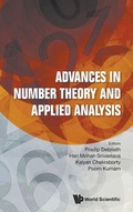 Cover: Advances In Number Theory And Applied Analysis - World Scientific Publishing Co Pte Ltd