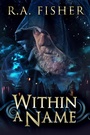 Cover: Within A Name - Next Chapter