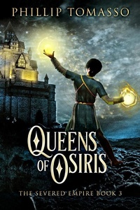 Enlarge image Cover: Queens Of Osiris - The Severed Empire