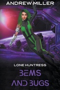 Cover: Bems and Bugs - AP Miller Productions