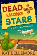 Cover: Dead Among Stars (A Maddie Swallows Mystery, #4) - Kb Press
