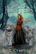 Cover: Cat Hunters - P. Clauss Scriptor