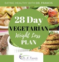 Cover: Eating Healthy with Dr. Francis - T.C.Pask