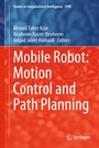 Cover: Mobile Robot: Motion Control and Path Planning - Springer