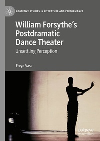 Abbildung von: William Forsythe's Postdramatic Dance Theater - Palgrave Macmillan