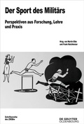 Cover: Der Sport des Milit&auml;rs - De Gruyter Oldenbourg