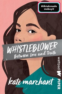 Abbildung von: Whistleblower - Between Love and Truth - Wattpad@Piper