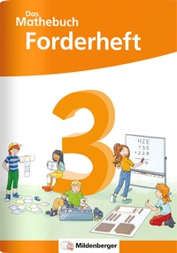 Abbildung von: Das Mathebuch 3 Neubearbeitung - Forderheft - Mildenberger Verlag GmbH