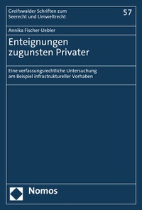 Abbildung von: Enteignungen zugunsten Privater - Nomos