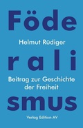 Cover: F&ouml;deralismus - Verlag Edition AV