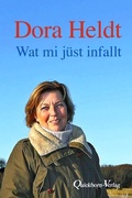 Cover: Wat mi j&uuml;st infallt - Quickborn
