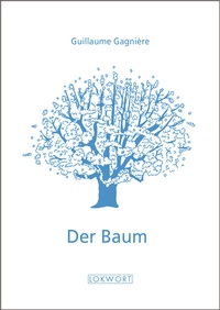 Enlarge image Cover: Der Baum - LOKWORT