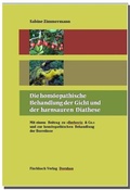 Cover: Die hom&ouml;opathische Behandlung der Gicht und der harnsauren Diathese - Fischbach Dornhan