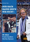 Cover: "Nur nach Hause geh'n wir nicht" - Arete Verlag