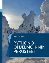 Enlarge image Cover: Python 3 -ohjelmoinnin perusteet - BoD - Books on Demand