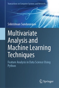 Enlarge image Cover: Multivariate Analysis and Machine Learning Techniques - Springer