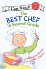 Cover: The Best Chef in Second Grade - HarperCollins