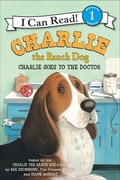 Cover: Charlie the Ranch Dog: Charlie Goes to the Doctor - HarperCollins