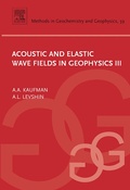 Cover: Acoustic and Elastic Wave Fields in Geophysics, III - Elsevier