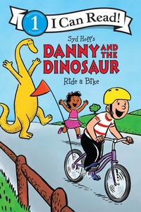 Enlarge image Cover: Danny and the Dinosaur Ride a Bike - HarperCollins